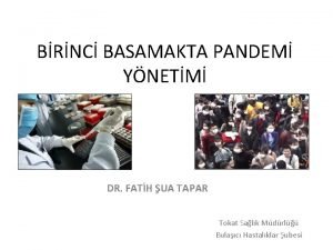 BRNC BASAMAKTA PANDEM YNETM DR FATH UA TAPAR