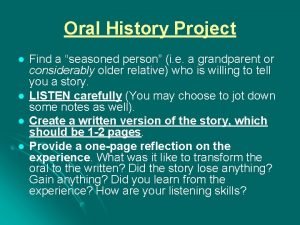 Oral History Project l l Find a seasoned