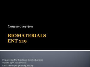 Biomaterials in ent