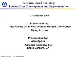 ScenarioBased Training Lessons from Development and Implementation 7