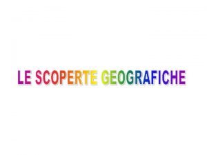 Scoperte geografiche 1400