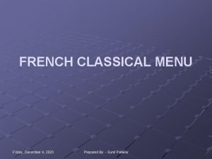 French classical menu pronunciation