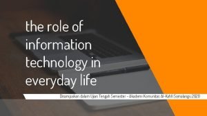 Importance of information technology in daily life