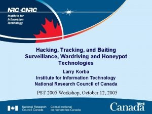 Hacking Tracking and Baiting Surveillance Wardriving and Honeypot