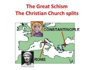 What was the great schism?