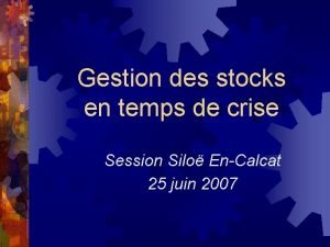 Gestion des stocks en temps de crise Session