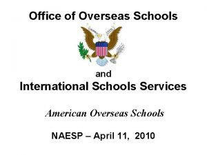 Office of overseas schools Office of overseas schools