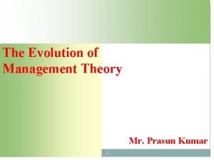 Evolution of management theory