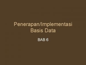 Implementasi basis data