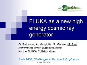 FLUKA as a new high energy cosmic ray