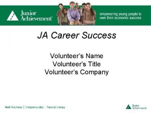 Ja career success Ja career success