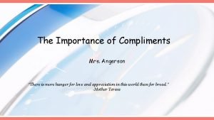 Importance of compliments