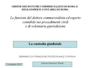 ORDINE DEI DOTTORI COMMERCIALISTI DI ROMA E DEGLI