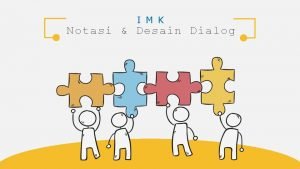 Desain dialog imk Desain dialog imk