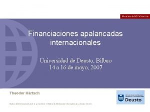 Financiaciones apalancadas internacionales Universidad de Deusto Bilbao 14