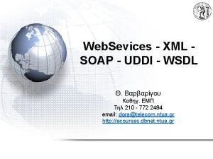 Web Sevices XML SOAP UDDI WSDL 210 772