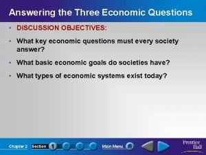 Answering the three economic questions