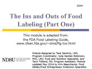 2014 The Ins and Outs of Food Labeling
