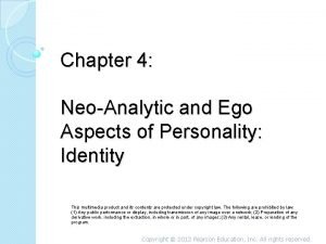 Neo-analytic and ego aspects of personality