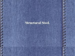 Commercial quality steel