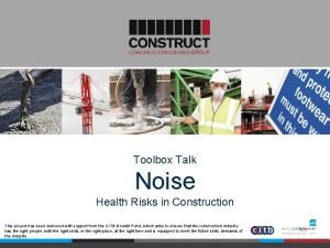 Toolbox Talk Noise Health Risks in Construction This