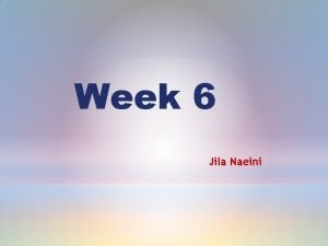 Week 6 Jila Naeini Collaborative Teacher Development Teacher