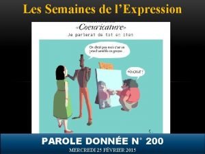 Les Semaines de lExpression PAROLE DONNE N 200