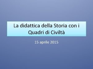 La didattica della Storia con i Quadri di