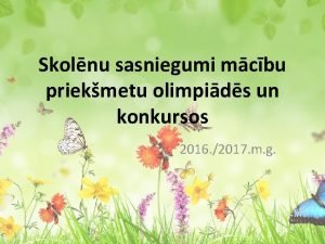 Skolnu sasniegumi mcbu priekmetu olimpids un konkursos 2016