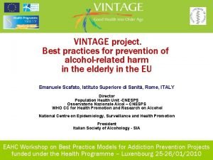 VINTAGE project Best practices for prevention of alcoholrelated