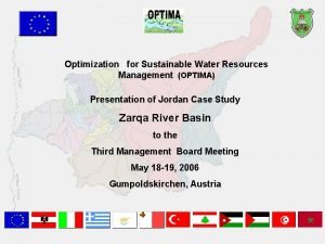 Optimization for Sustainable Water Resources Management OPTIMA Presentation