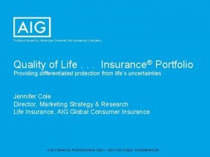 Policies issued by American General Life Insurance Company