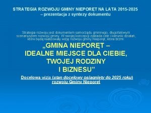 STRATEGIA ROZWOJU GMINY NIEPORT NA LATA 2015 2025