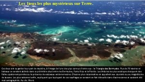 Les lieux les plus mystrieux sur Terre Ces