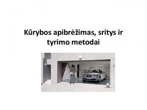 Krybos apibrimas sritys ir tyrimo metodai Paskaitos planas