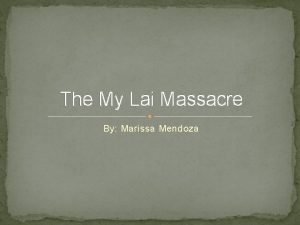 Mai lai massacre definition