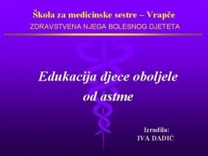 kola za medicinske sestre Vrape ZDRAVSTVENA NJEGA BOLESNOG