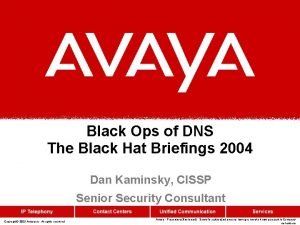 Black Ops of DNS The Black Hat Briefings