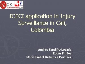 ICECI application in Injury Surveillance in Cali Colombia