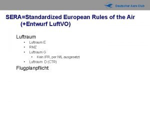 Deutscher Aero Club SERAStandardized European Rules of the