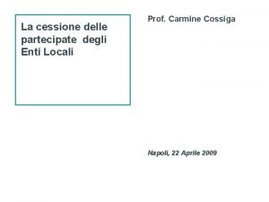 La cessione delle partecipate degli Enti Locali Prof