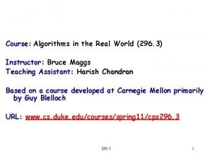 Course Course Algorithms in the Real World 296