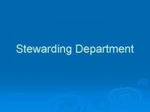 Stewarding department