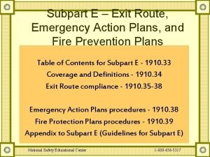 Subpart E Exit Route Emergency Action Plans and