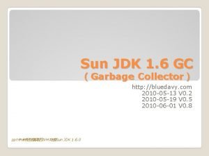 Sun JDK 1 6 GC Garbage Collector http