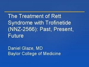 Trofinetide clinical trial