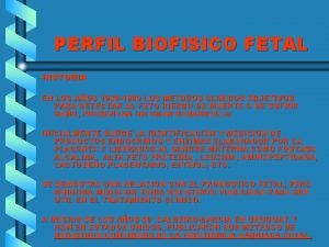 Perfil biofisico fetal orden de aparicion