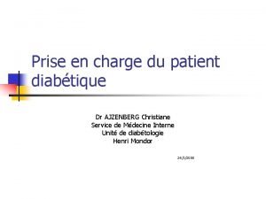 Prise en charge du patient diabtique Dr AJZENBERG