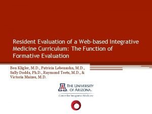 Resident Evaluation of a Webbased Integrative Medicine Curriculum