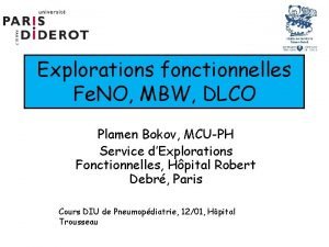 Explorations fonctionnelles Fe NO MBW DLCO Plamen Bokov